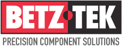 Betz-Tek Precision Component Solutions